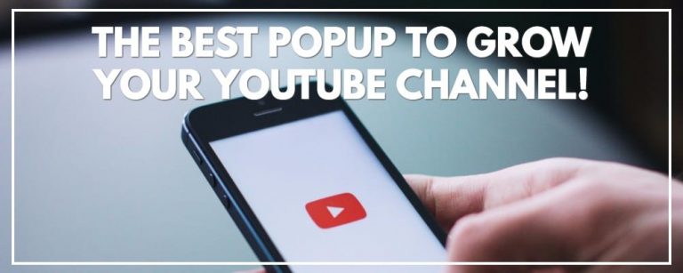 The Best Popup Plugin To Grow Your YouTube Channel