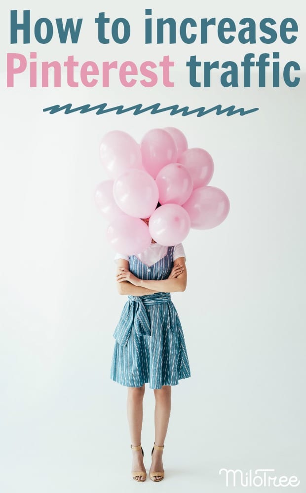 How to increase your Pinterest traffic now! #pinterest #socialmedia #blog #blogging #bloggrowth #buildyourblog #blogtraffic #bloggrowth #milotree #bloggergenius