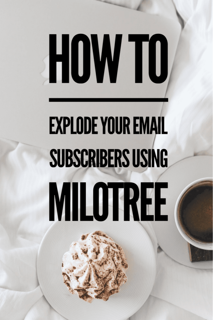 How to Explode Your Email Subscribers Using MiloTree | MiloTree.com How to Explode Your Email Subscribers Using MiloTree | MiloTree.com