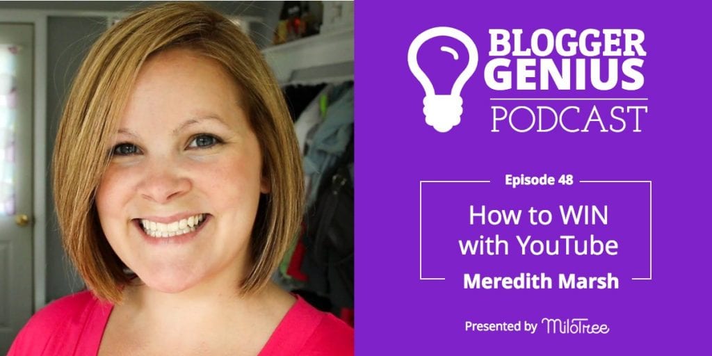 #048: How to WIN with YouTube with Meredith Marsh | MiloTree.com