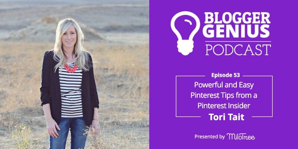 Powerful and Easy Pinterest Tips from a Pinterest Insider Tori Tait | MiloTree.com