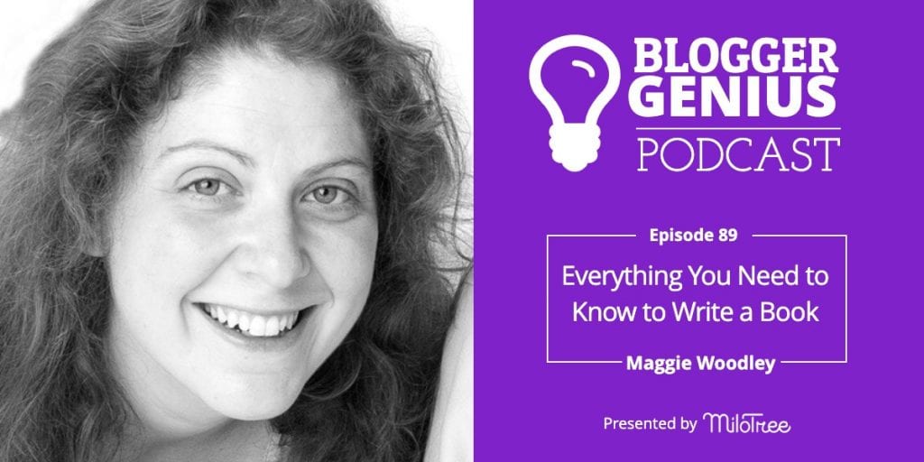 Everything You Need to Know to Write a Book | The Blogger Genius Podcast