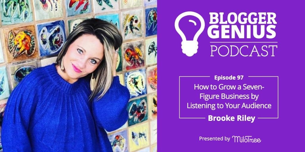 How To Grow a Seven-Figure Business by Listening to Your Audience | Blogger Genius Podcast