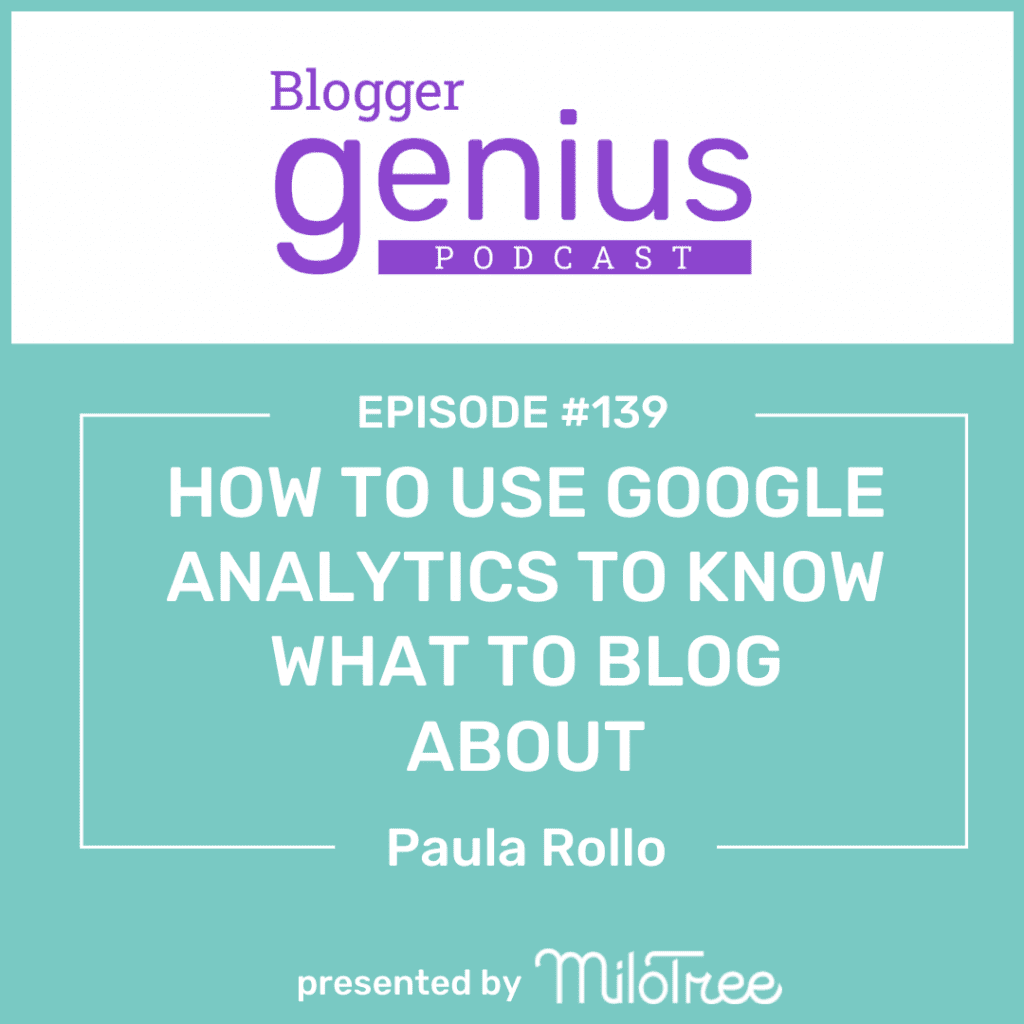 How To Use Google Analytics to Know What to Blog About | MiloTree.com