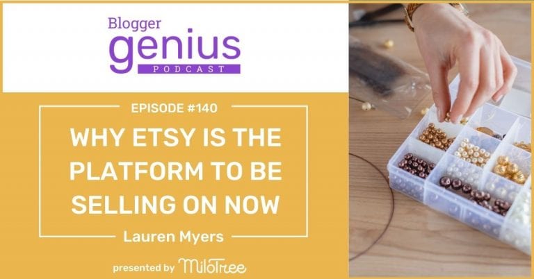 #140: Why Etsy Is the Platform to Be Selling on Now