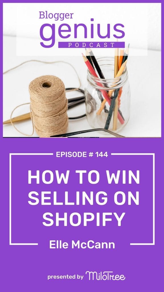 How to Win Selling on Shopify | bloggergenius.com