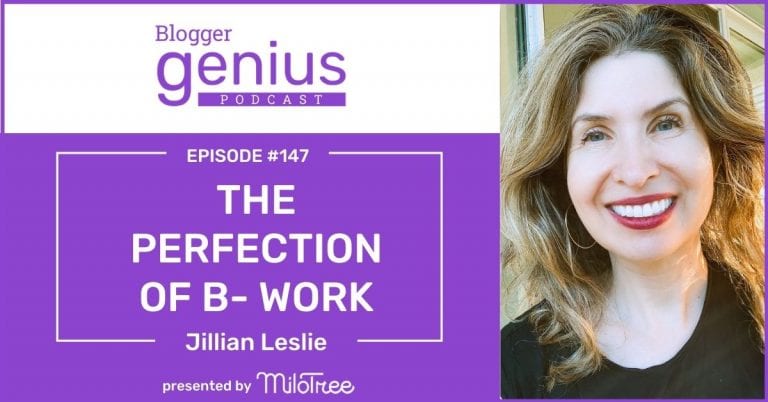 #147: The Perfection of B- Work and How to Get Stuff Done