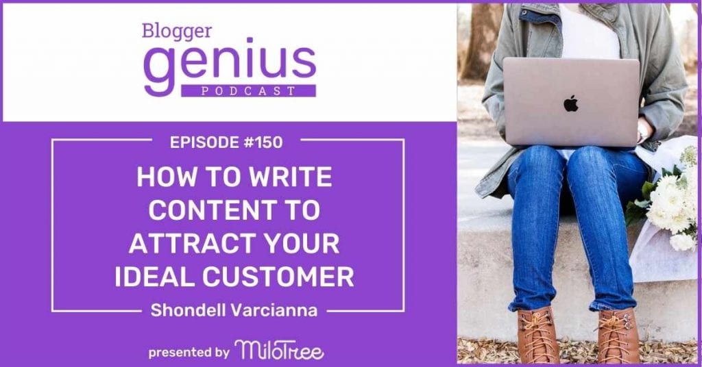 How to Write Content That Attracts Your Ideal Audience | The Blogger Genius Podcast with Jillian Leslie