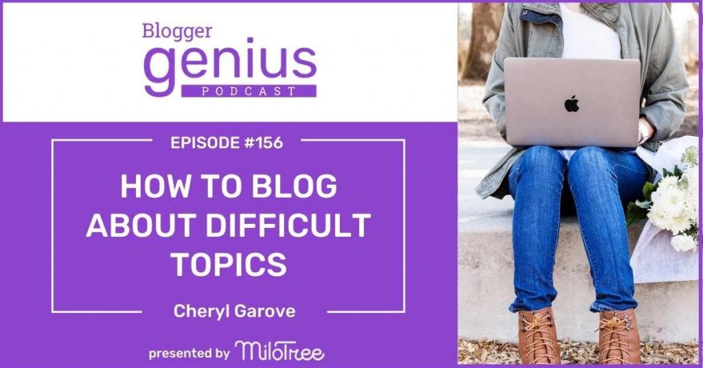Learn how to write about difficult topics in your blog by listening to this new episode of The Blogger Genius Podcast with Jillian Leslie. This is brought to you by the MiloTree app.