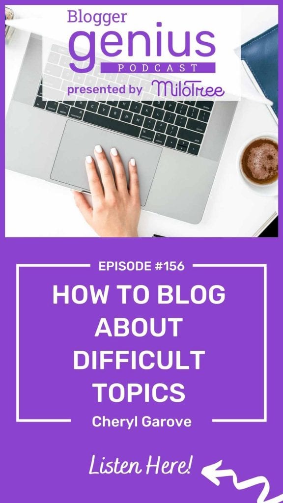 How do you write blog posts about challenging topics? Listen to this episode of The Blogger Genius Podcast with Jillian Leslie to hear one woman's brave story. | MiloTree.com