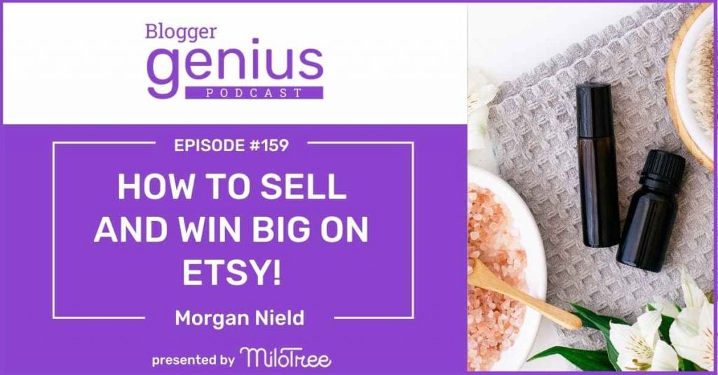 Discover How to Sell and Win Big on Etsy with Jillian Leslie host of The Blogger Genius Podcast