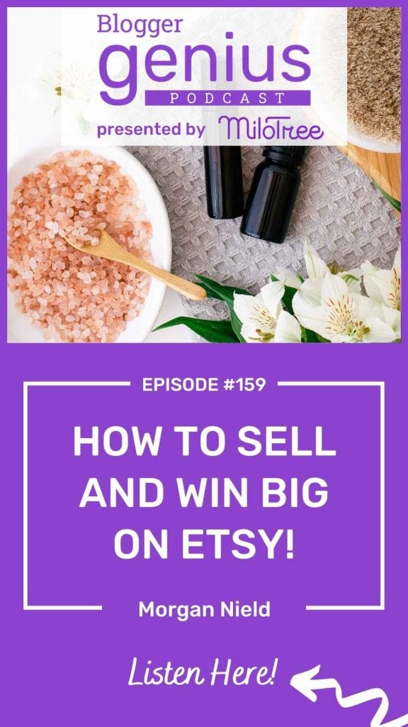 Discover How to Sell and Win Big on Etsy with Jillian Leslie host of The Blogger Genius Podcast | MiloTree.com