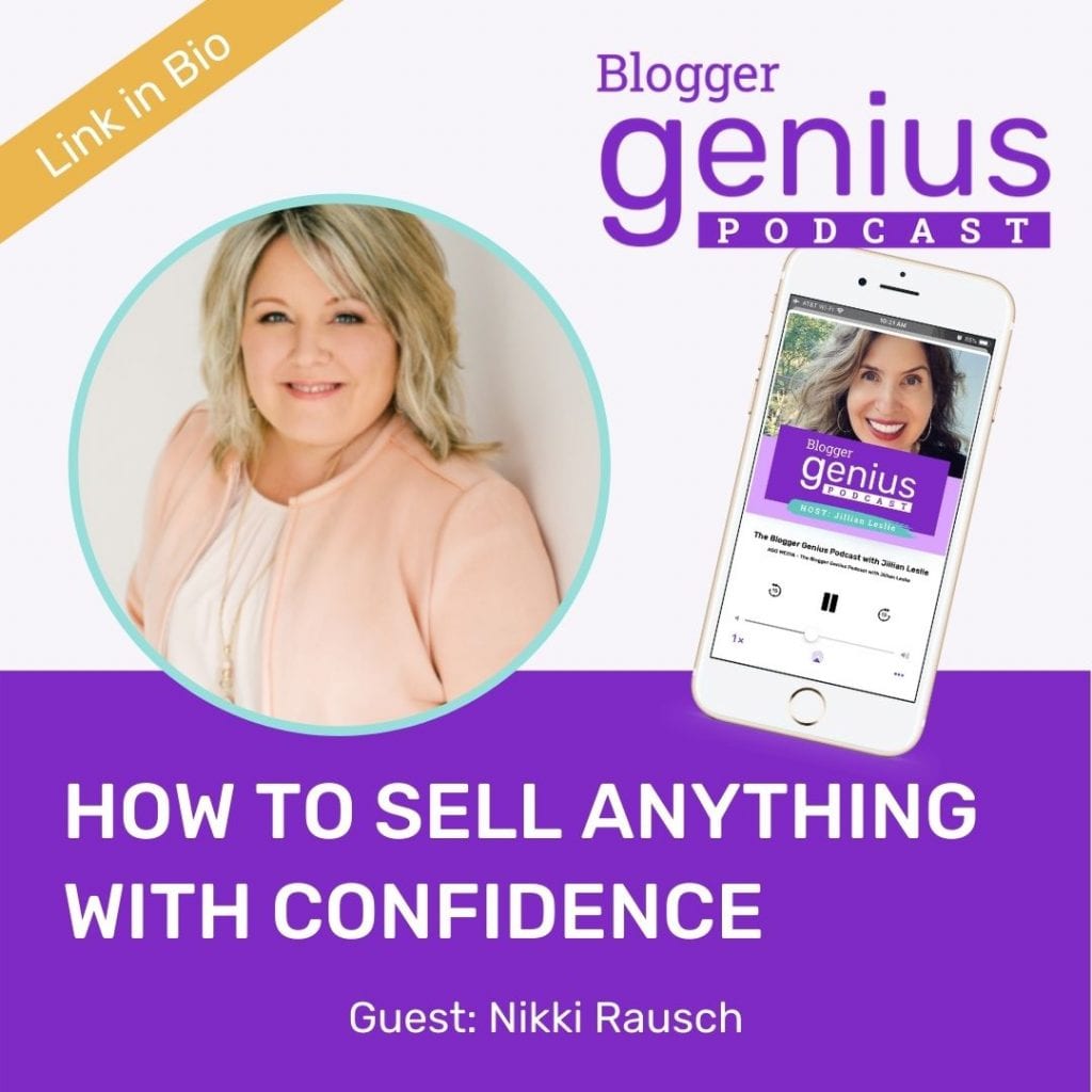 Do you have fear of selling? Discover how to sell anything with confidence and authority in the new episode of The Blogger Genius Podcast with Jillian Leslie | MiloTree.com