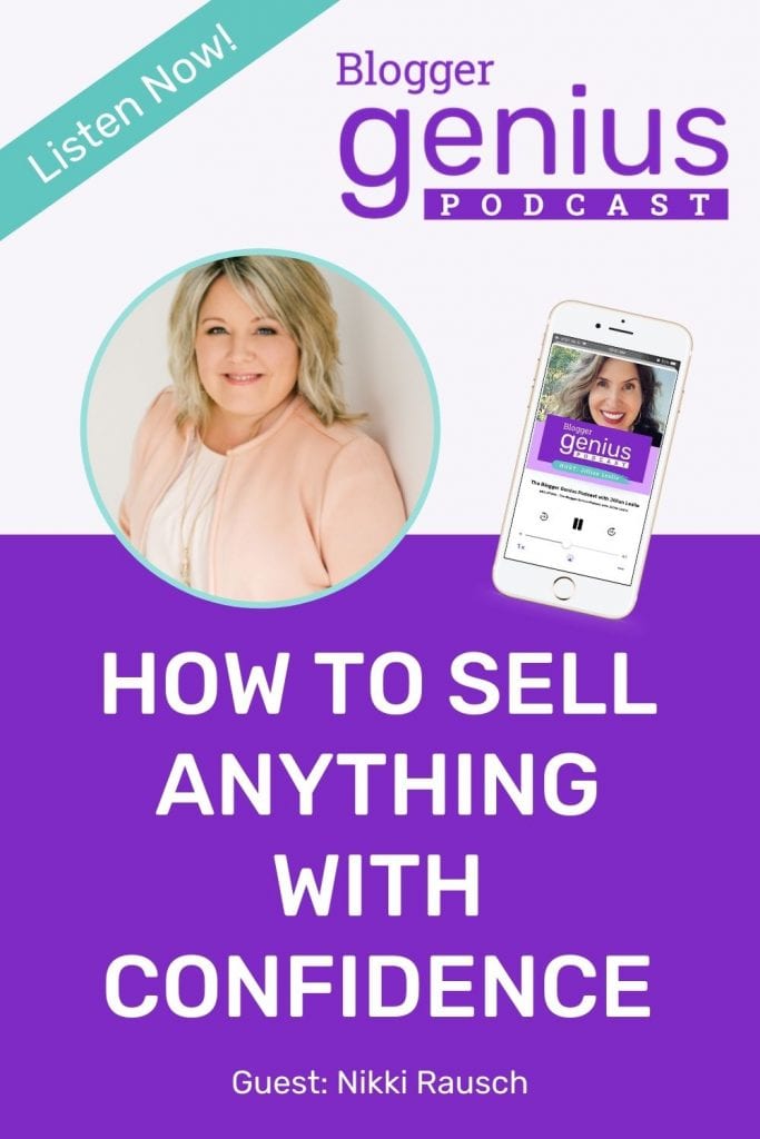 Does selling make you  uncomfortable? Discover how to sell anything with confidence and authority in the new episode of The Blogger Genius Podcast with Jillian Leslie | MiloTree.com