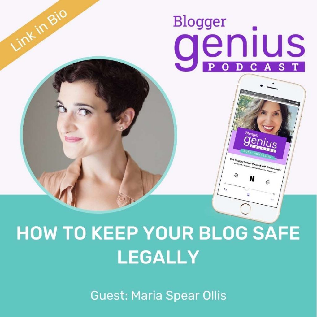 How To Keep Your Blog Safe Legally | The Blogger Genius Podcast with Jillian Leslie