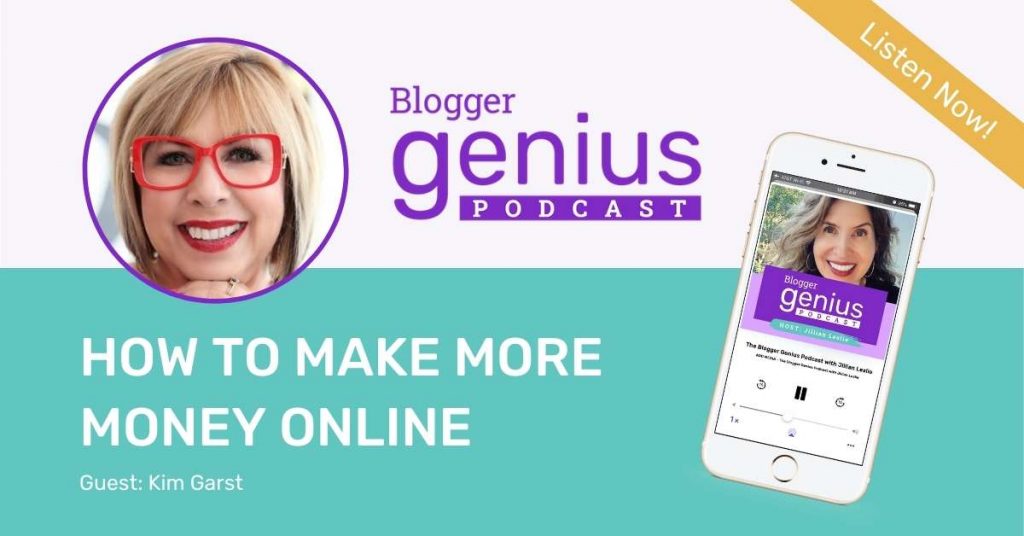 How to Make More Money Online | The Blogger Genius Podcast with Jillian Leslie