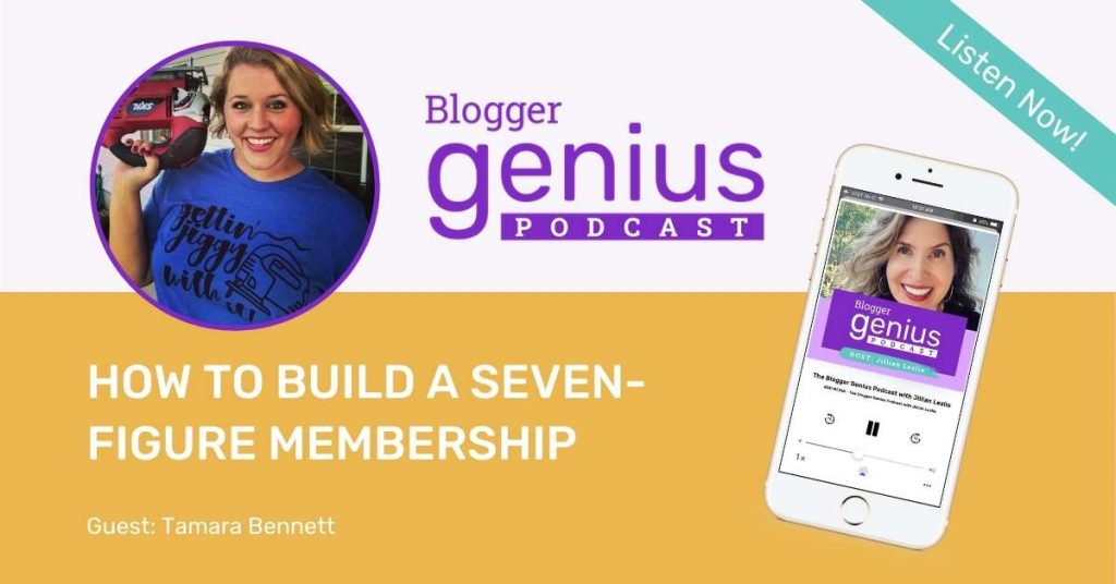 How to Build a Seven-Figure Membership | The Blogger Genius Podcast with Jillian Leslie