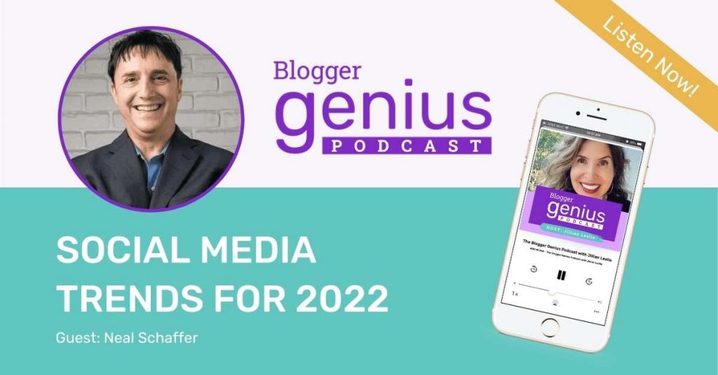 Social Media Trends for 2022 | The Blogger Genius Podcast with Jillian Leslie