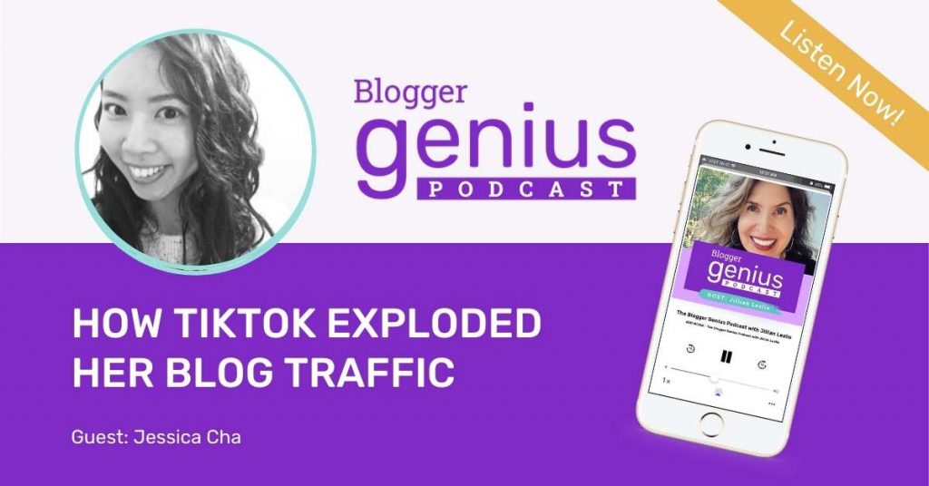 How TikTok Exploded Her Blog Traffic | The Blogger Genius Podcast with Jillian Leslie