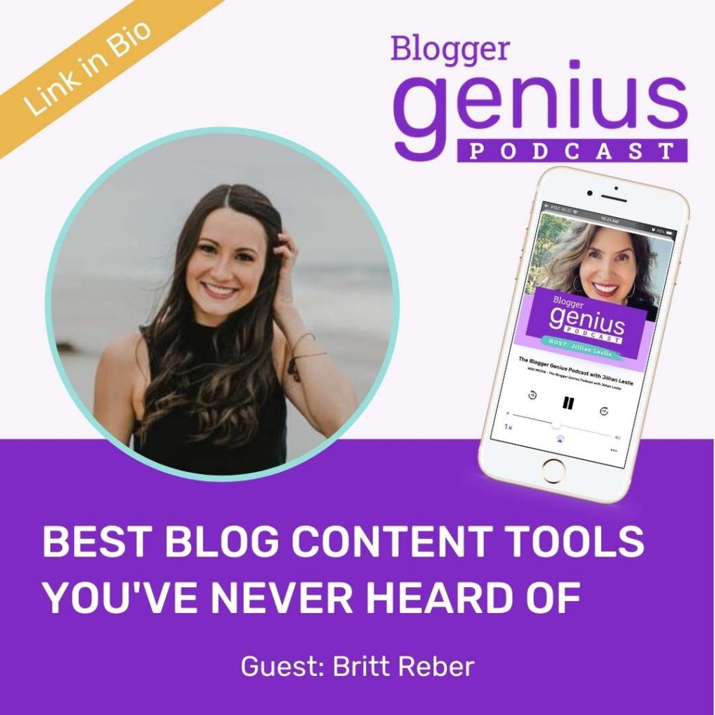 The Best Blog Content Tools You've Never Heard Of | The Blogger Genius Podcast with Jillian Leslie