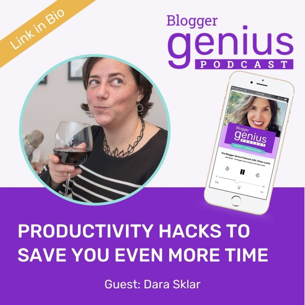 5 More Productivity Hacks to Save You Even More Time! | The Blogger Genius Podcast with Jillian Leslie