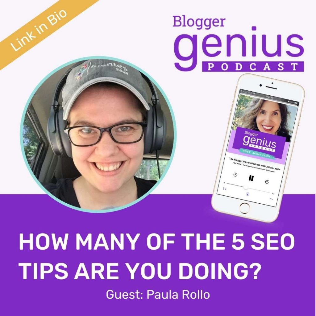How Many of These 5 SEO Tips Are You Doing? | The Blogger Genius Podcast with Jillian Leslie
