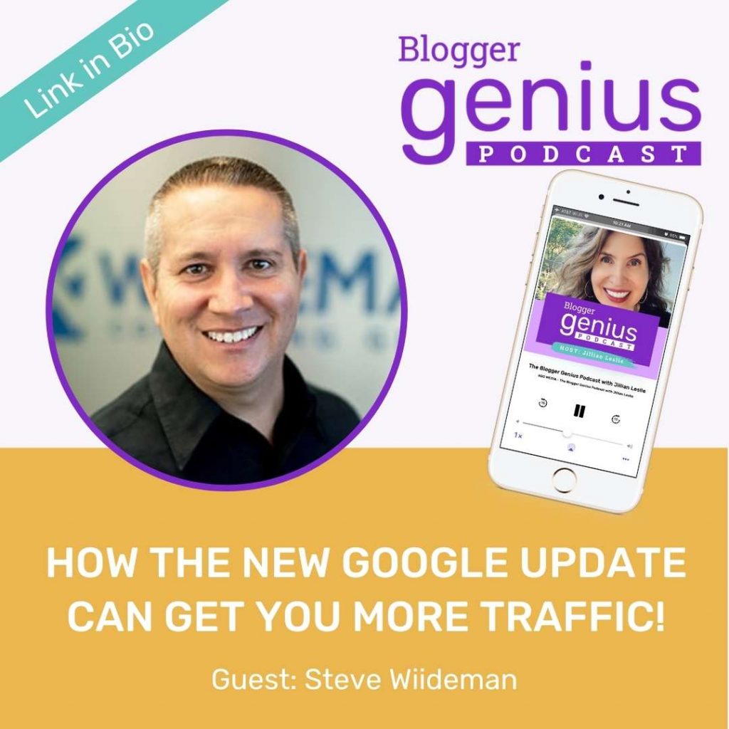 How the New Google Update Can Get You More Traffic! | The Blogger Genius Podcast with Jillian Leslie