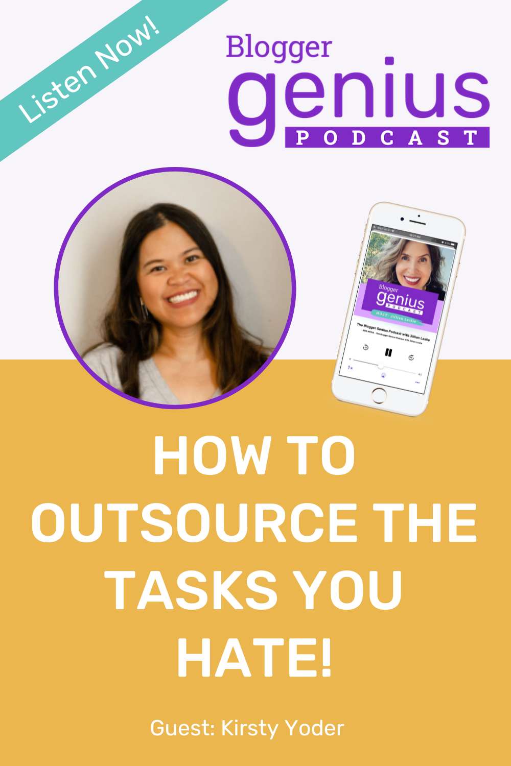 How to Outsource the Tasks You Hate! | The Blogger Genius Podcast with Jillian Leslie