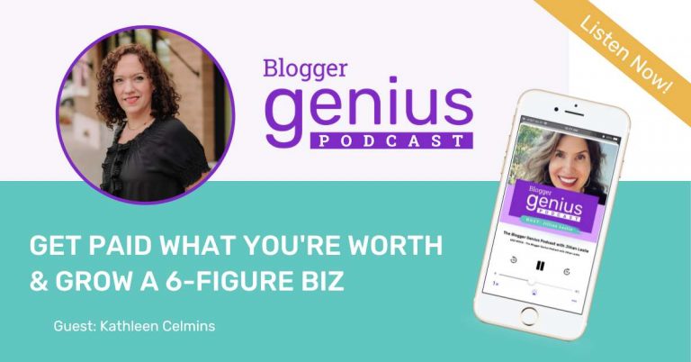 #278: Get Paid What You’re Worth and Grow a 6-Figure Biz