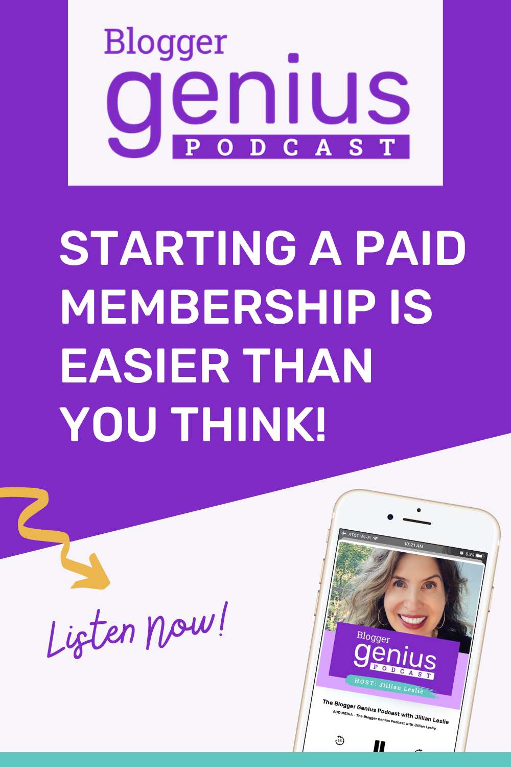 Starting a Paid Membership is Easier than You Think: Step-by-Step Guide | The Blogger Genius Podcast with Jillian Leslie