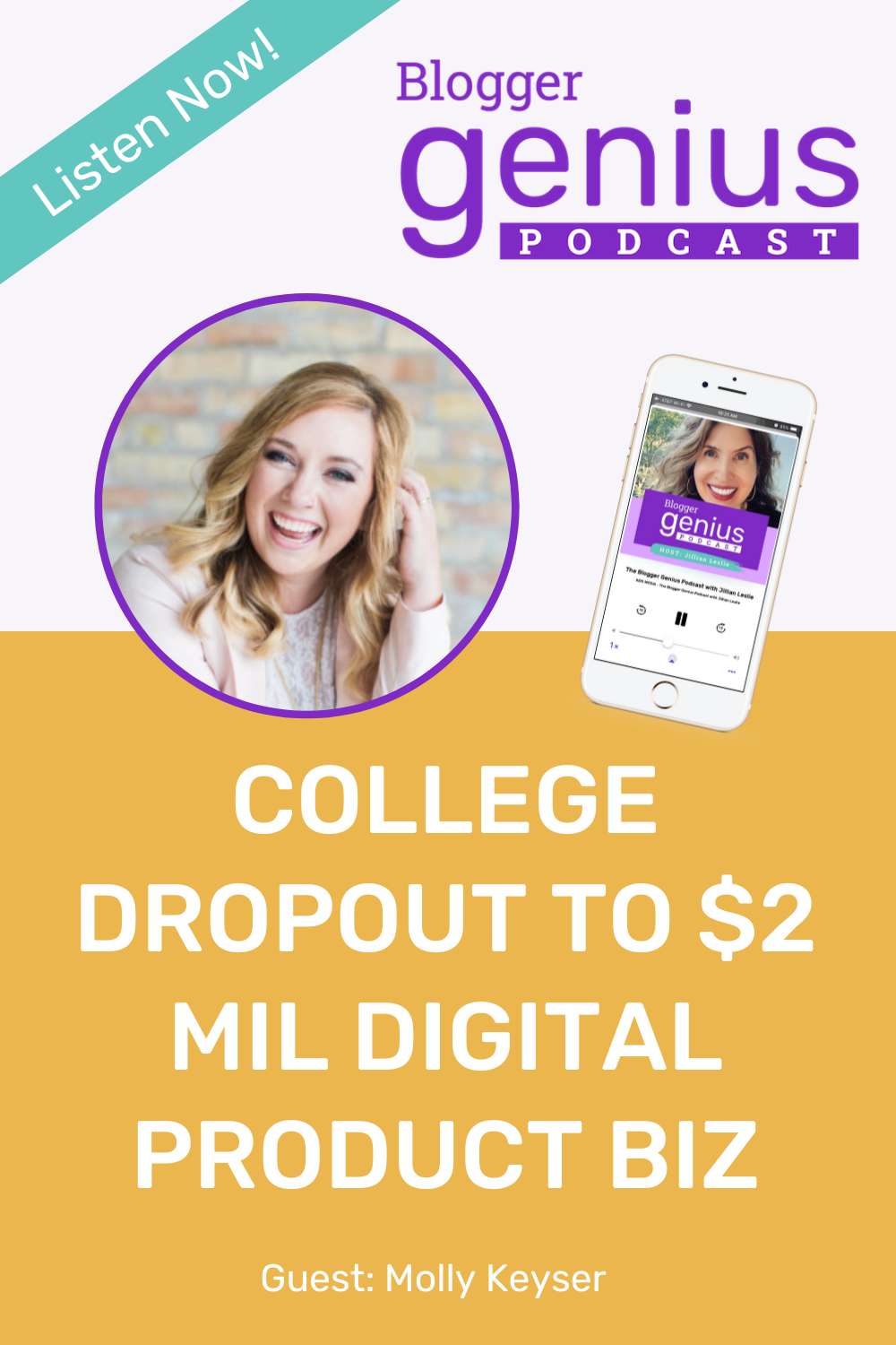 From College Dropout to $2 Million Digital Product Biz | The Blogger Genius Podcast with Jillian Leslie
