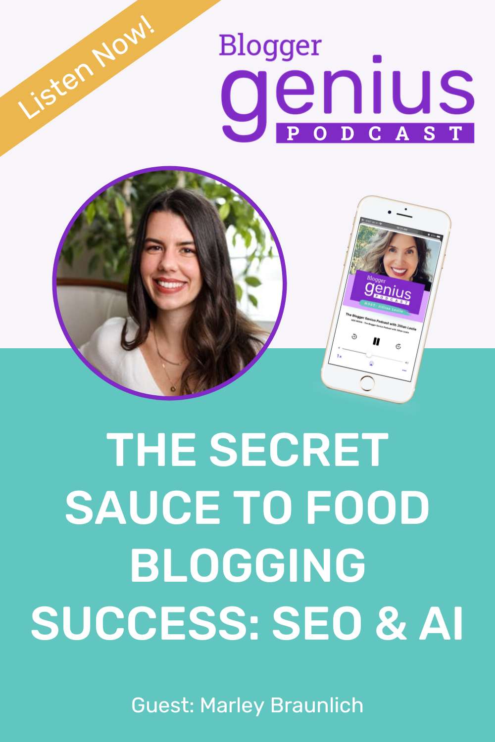 The Secret Sauce to Food Blogging Success: SEO and AI | The Blogger Genius Podcast with Jillian Leslie