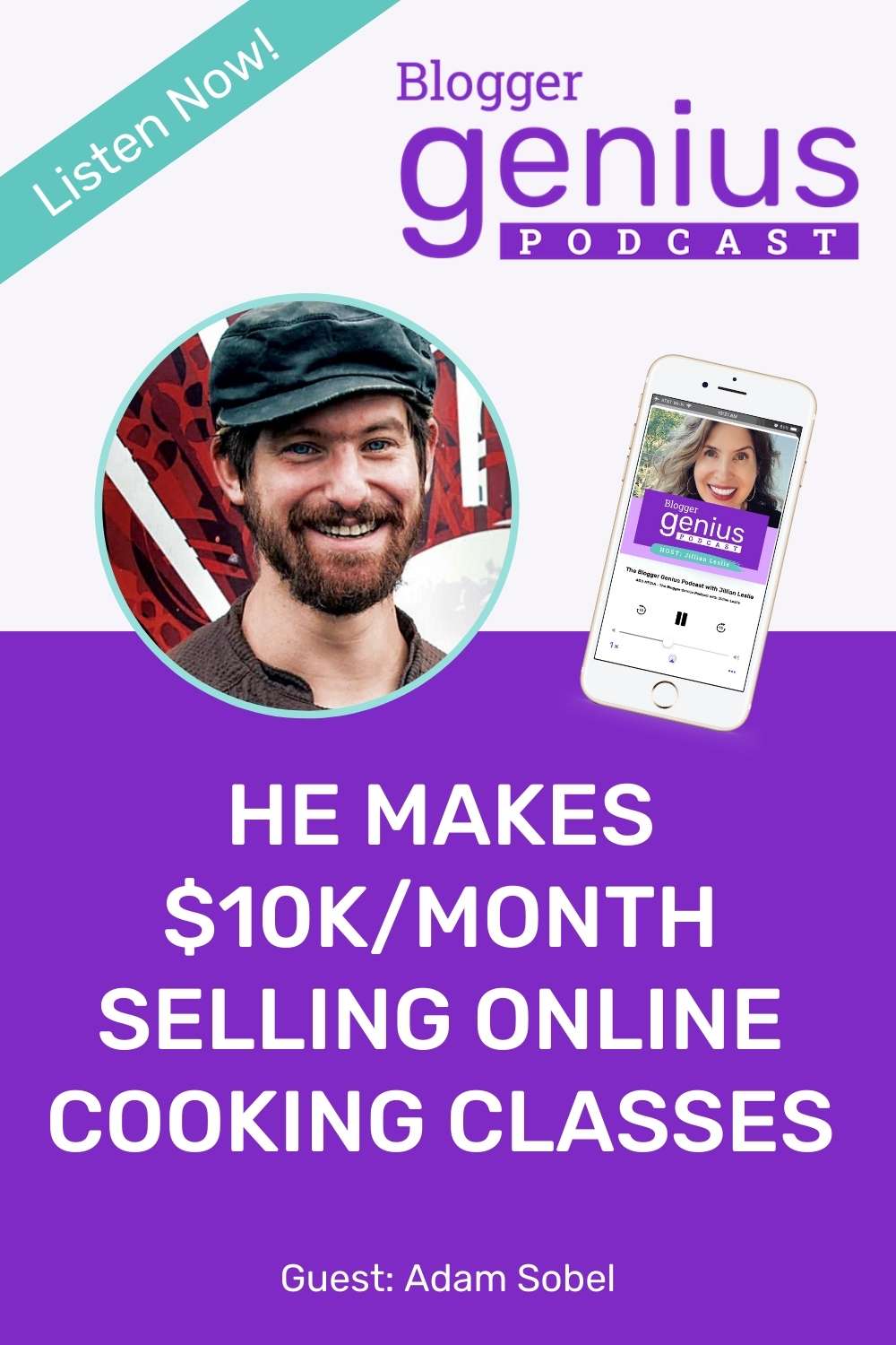 Unlock Success: He Makes $10k/Month Selling Online Cooking Classes | The Blogger Genius Podcast with Jillian Leslie