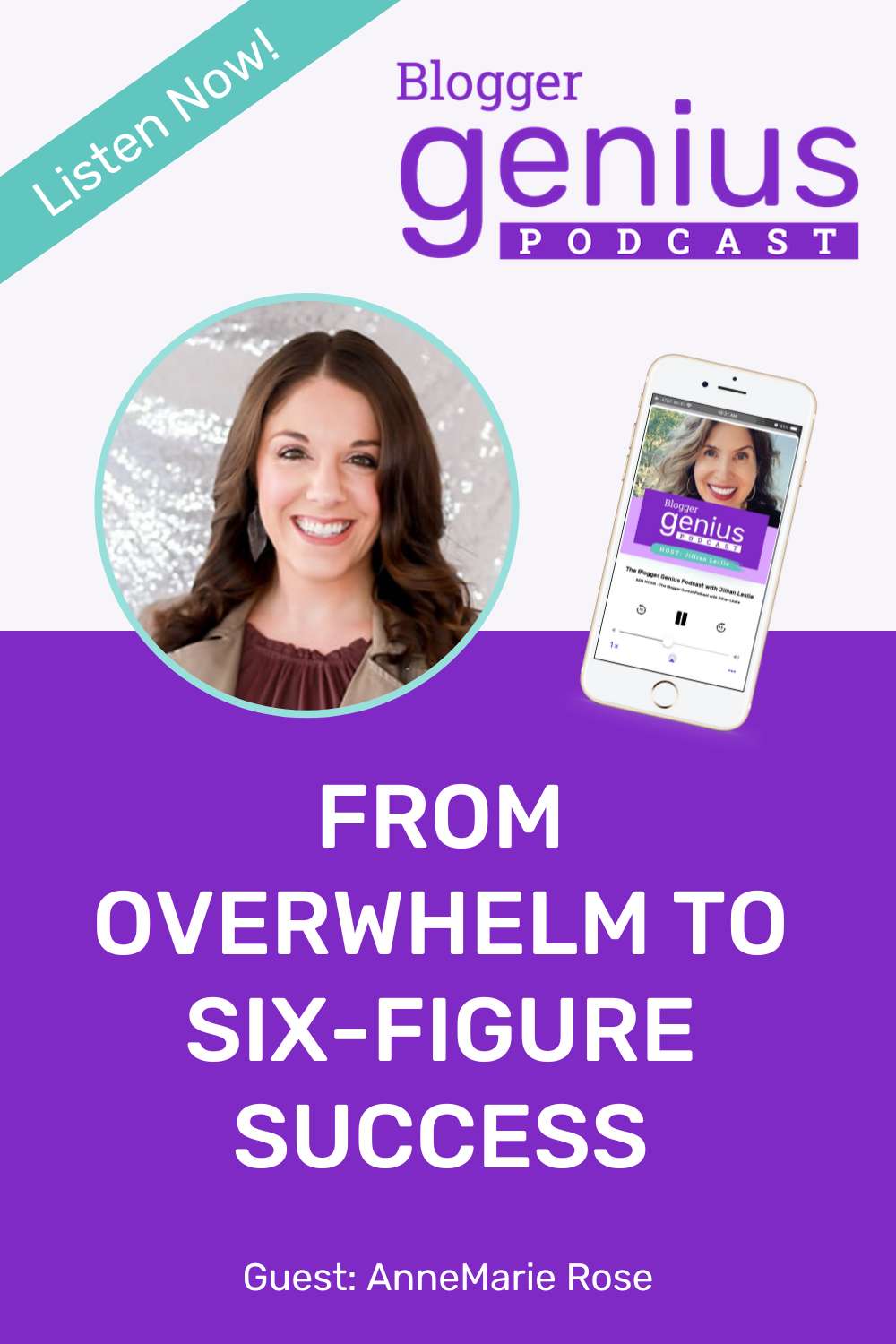Scaling Your Business: From Overwhelm to Six-Figure Success | The Blogger Genius Podcast with Jillian Leslie
