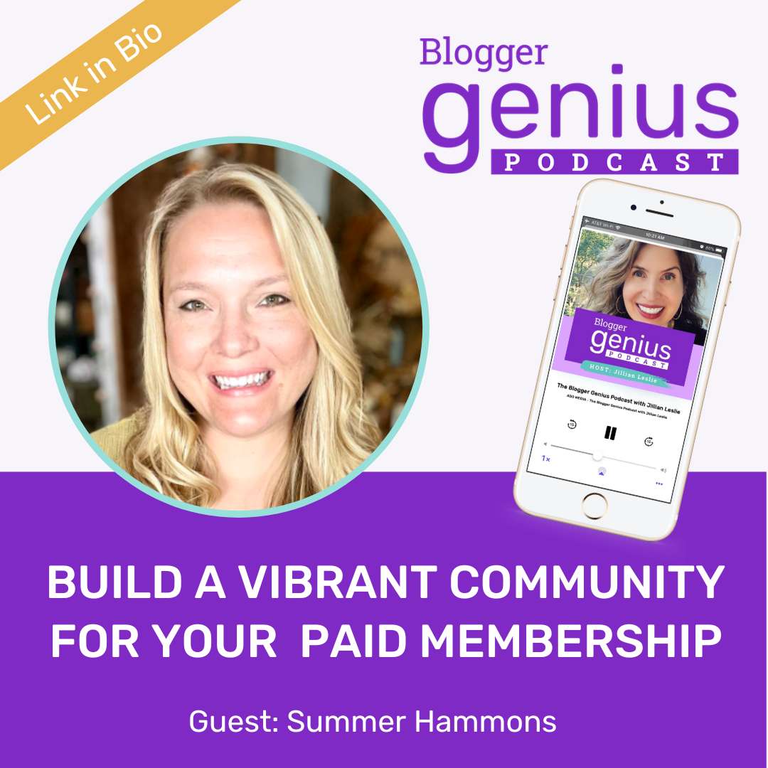 How to Build a Vibrant Community for Your Paid Membership | The Blogger Genius Podcast with Jillian Leslie | MiloTreeCart