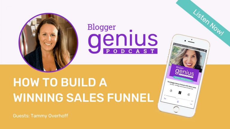 How to Build a Winning Sales Funnel | The Blogger Genius Podcast brought to you by MiloTree