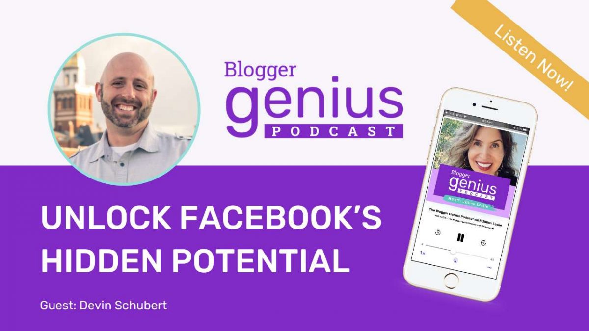 Unlock Facebook's Hidden Potential to Build Relationships and Grow Fast | The Blogger Genius Podcast by MiloTree
