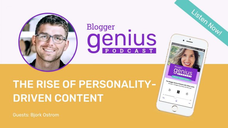 The Rise of Personality-Driven Content: How to Stand Out Online | The Blogger Genius Podcast with Jillian Leslie