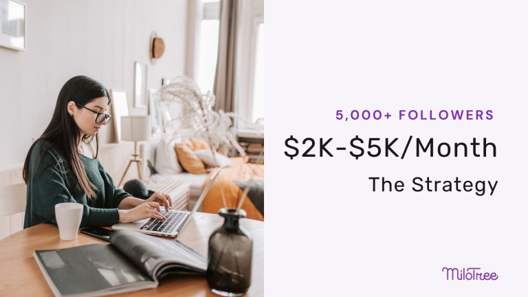 How Creators & Coaches With 5,000+ Followers Are Making $2K-$5K/Month